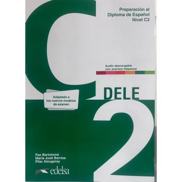 Preparacion al DELE C2. Libro del alumno. Nueva edicion
