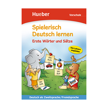 Spielerisch Deutsch lernen — Erste Wörter und Sätze