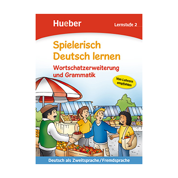 Spielerisch Deutsch lernen — Wortschatz und Grammatik, Lernstufe 2