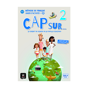 Cap sur… 2 – Cahier d’activités