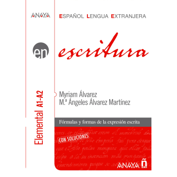 Escritura. Nivel elemental A1-A2