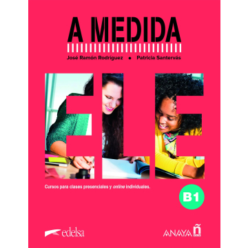 A medida. Nivel B1. Manual de clase