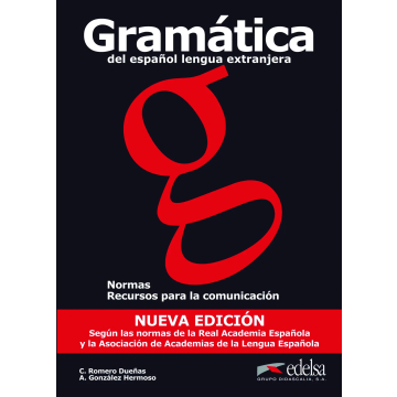 Gramatica del espanol lengua extranjera (Ed. 2011)