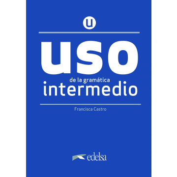 USO de la gramatica intermedio - NUEVA EDICIoN