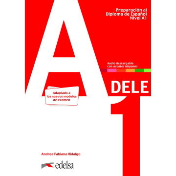 Preparacion al DELE A1. Libro del alumno.