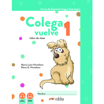 Colega vuelve 1 (A1.1). Pack alumno (libro + ejercicios + carpeta de laminas)