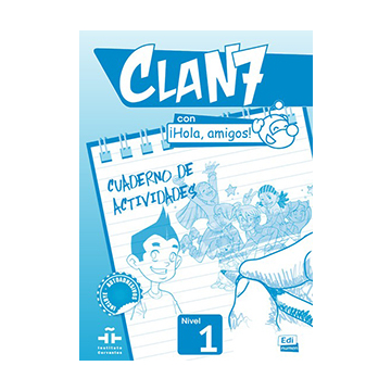 Clan 7 Con ¡Hola, Amigos! Nivel 1 - Cuaderno De Actividades