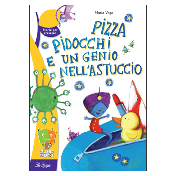Pizza, pidocchi e un genio nell'astuccio
