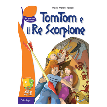 TomTom e il Re Scorpione