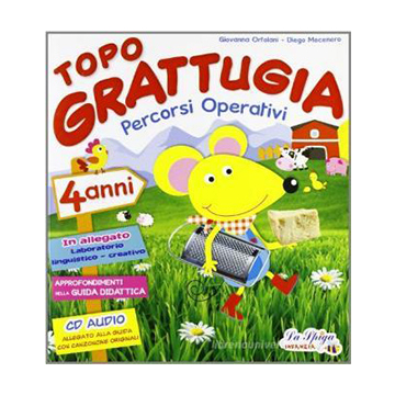 Topo grattugia - Albo Coloro 4 anni
