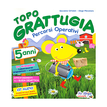 Topo grattugia - Albo Coloro 5 anni