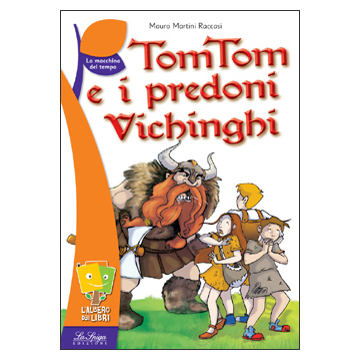 TomTom e i predoni Vichinghi