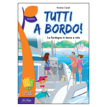 Tutti a bordo!