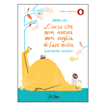 L'orso che non aveva mai voglia di fare nulla
