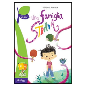 Una famiglia strana