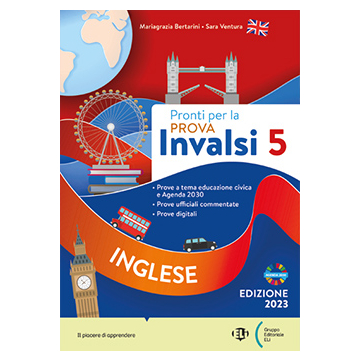 Pronti per la prova INVALSI - Inglese - Classe 5 - Edizione 2023