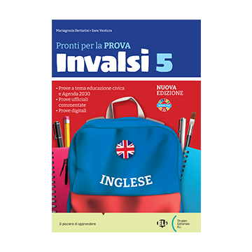 Pronti per la Prova INVALSI 5 - Inglese - Edizione 2024