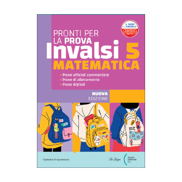 Pronti per la prova INVALSI - Matematica - Classe 5 - Edizione 2025
