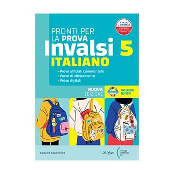 Pronti per la prova INVALSI Volume unico ITA-MATE - Classe 5 - Edizione 2025
