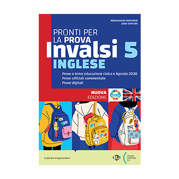 Pronti per la prova INVALSI - Inglese - Classe 5 - Edizione 2025