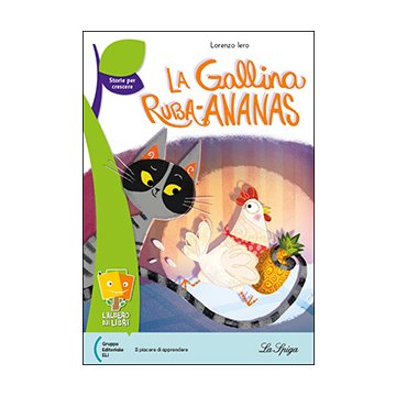 La gallina ruba-ananas