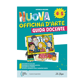 Nuova Officina d'arte - Guida Insegnante 4-5