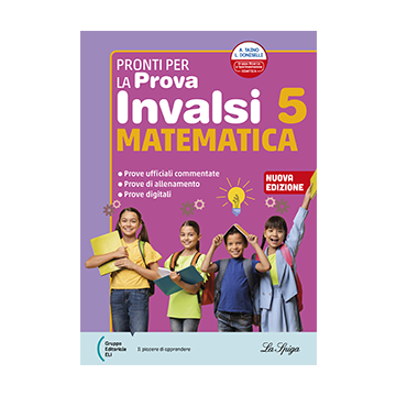 Pronti per la prova INVALSI 5 - Matematica - Edizione 2026