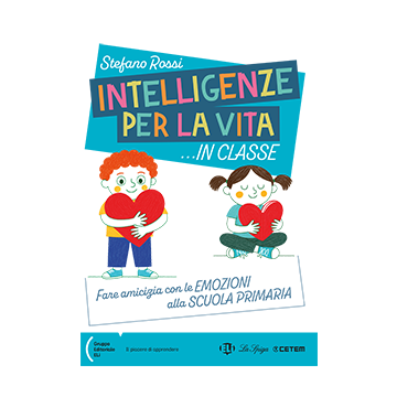 Intelligenze per la vita...in classe