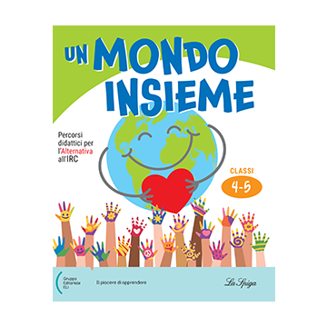 Un mondo insieme - Classi 4-5