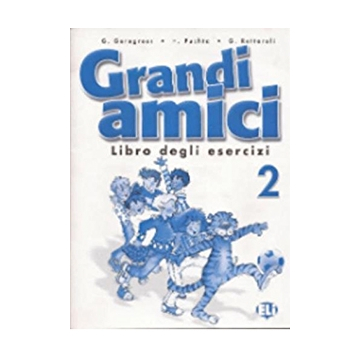 Grandi amici 2 - Libro degli esercizi