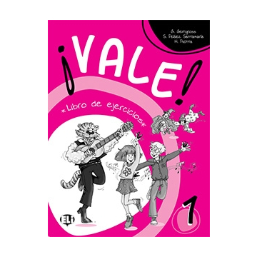 ¡Vale! 1 (per la classe terza) Libro degli esercizi