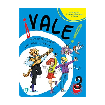 ¡Vale! 3 (per la classe quinta) Libro dello studente