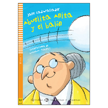 Abuelita Anita y el balon