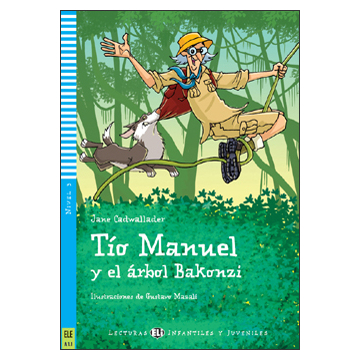 Tìo Manuel y el arbol Bakonzi