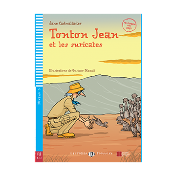 Tonton Jean et les suricates