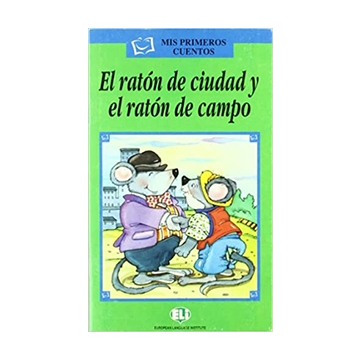 El raton de ciudad y el raton de campo