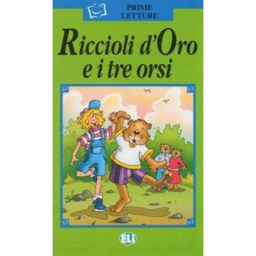 Riccioli d'oro e i tre orsi 