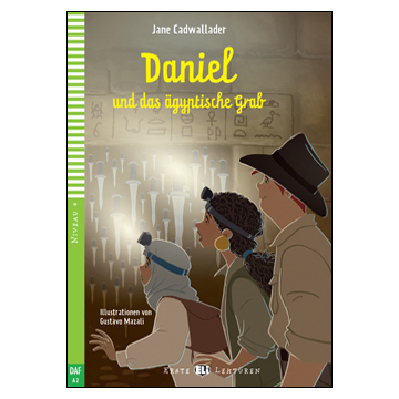 Daniel und das ogyptische Grab