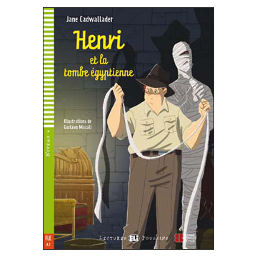 Henri et la tombe ègyptienne