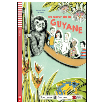 Au coeur de la Guyane