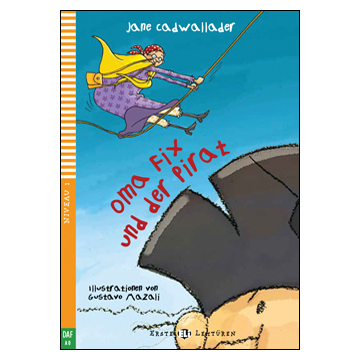 Oma Fix und der Pirat