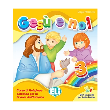 Gesù e noi - 3 anni