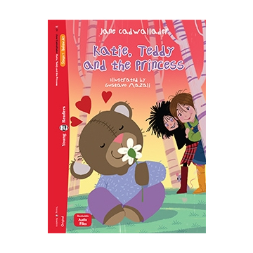 Katie, Teddy and the Princess