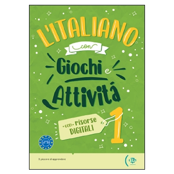 L’italiano con giochi e attività 1 (A1-A2)