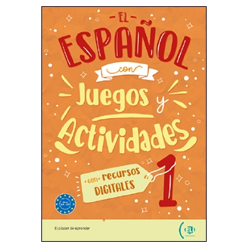 El Español con juegos y actividades 1 (A1-A2)