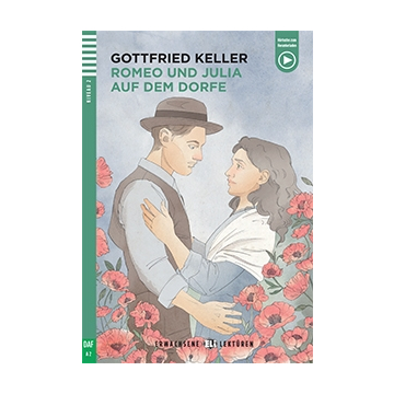 Romeo und Julia auf dem Dorfe