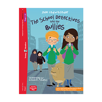 The School Detectives and the Bullies