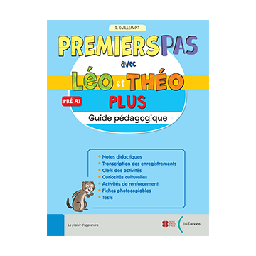 Premiers Pas avec Léo et Théo Plus - Guide Pédagogique
