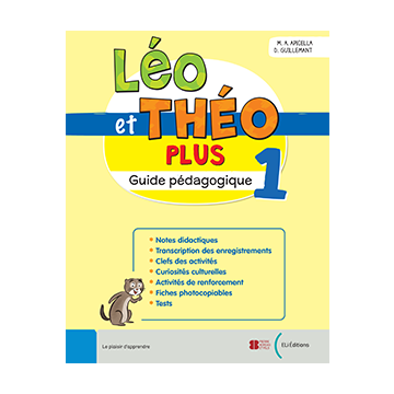 Léo et Théo PLUS 1 - Guide pédagogique
