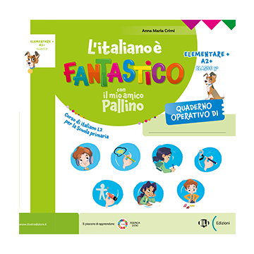 L'italiano è FANTASTICO Quaderno Operativo 5